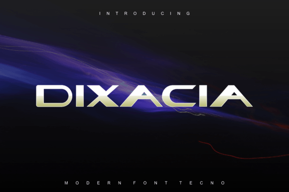 Dixacia: The Bold, Futuristic Font for Modern Designers